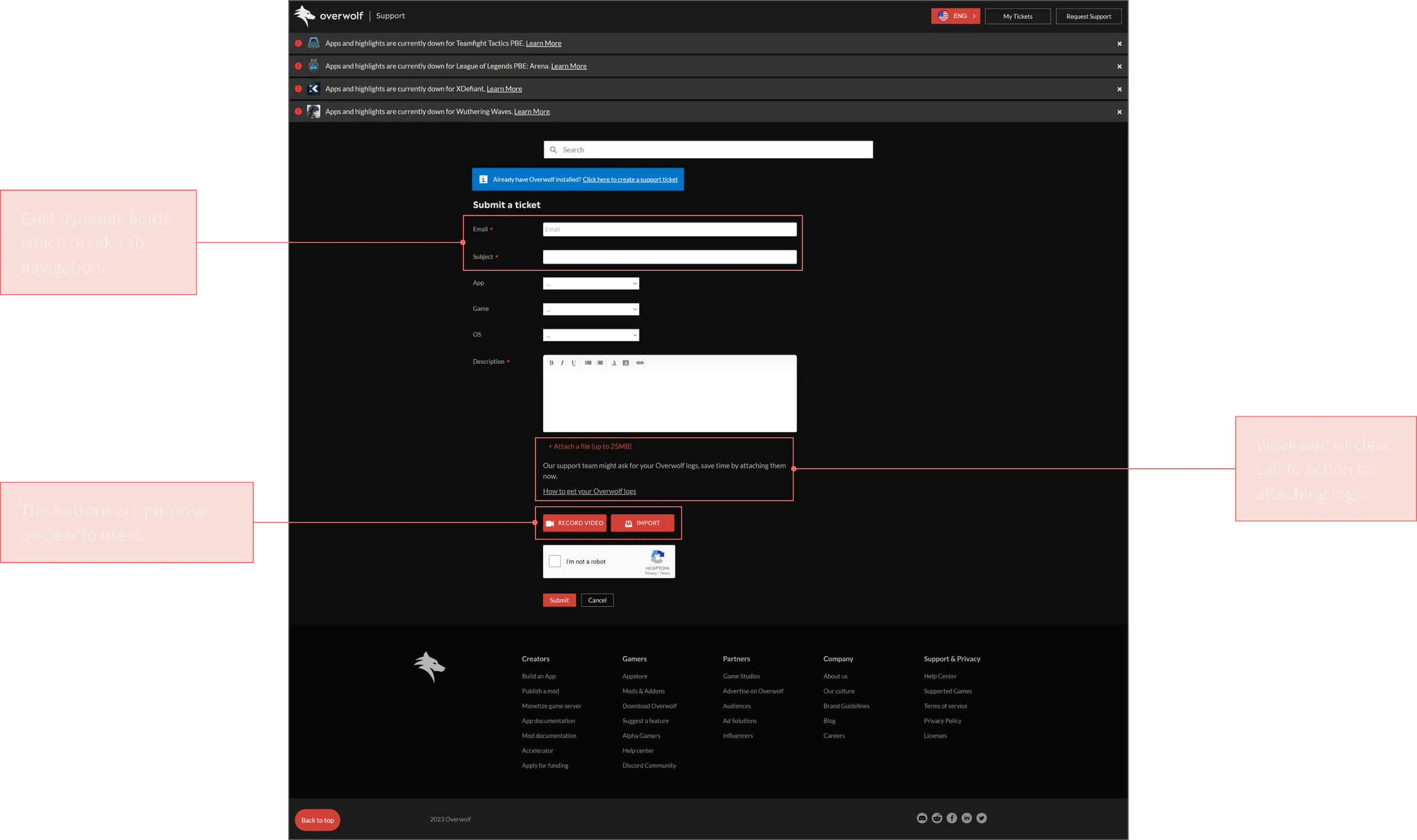 The old ticket form, annotated where dynamic fields break tab navigation, where the buttons do not say what they do, and where the call to attach logs is weak and unclear.